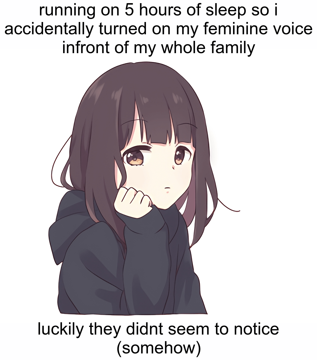 FindThatMeme Meme running on 5 hours of sleep so i accidentally